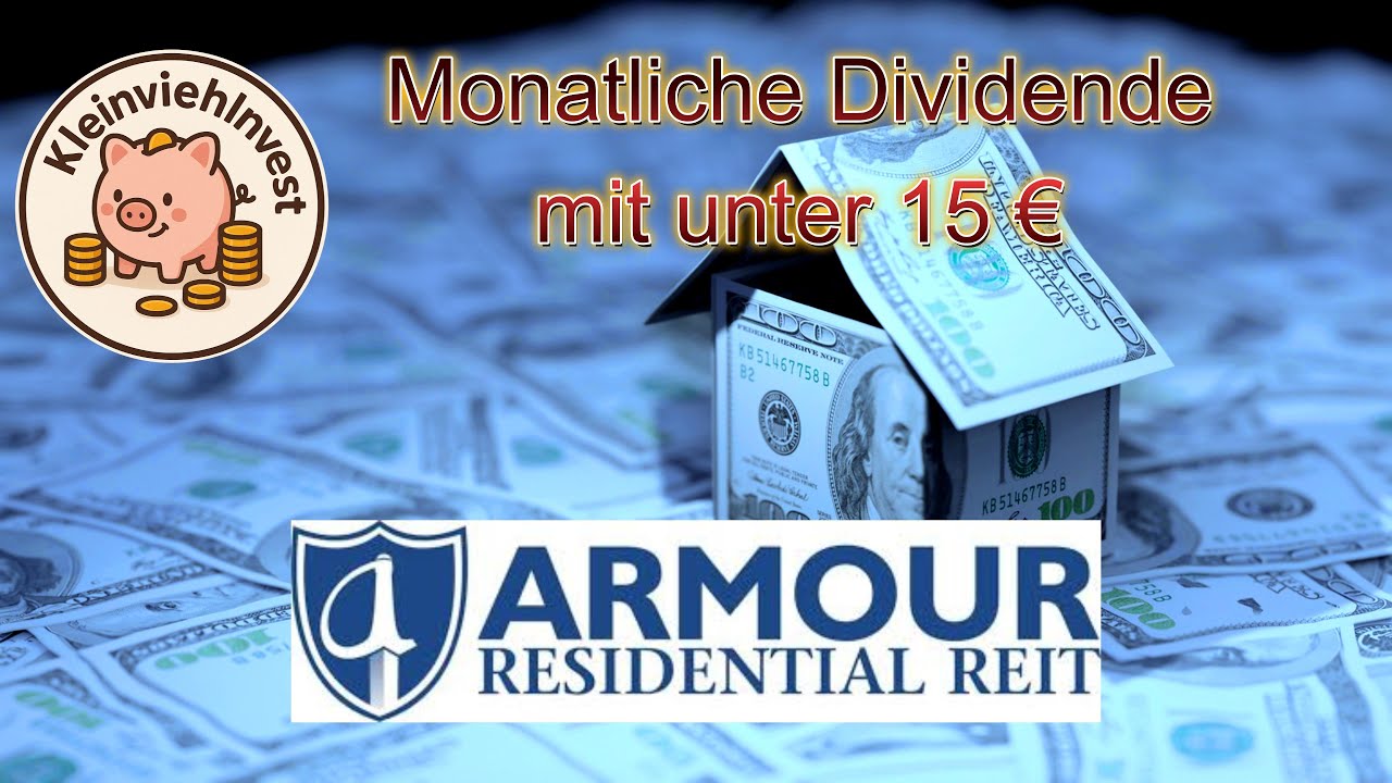 Monatliche Dividende mit unter 15 &euro;! | Armour Residential REIT Aktie