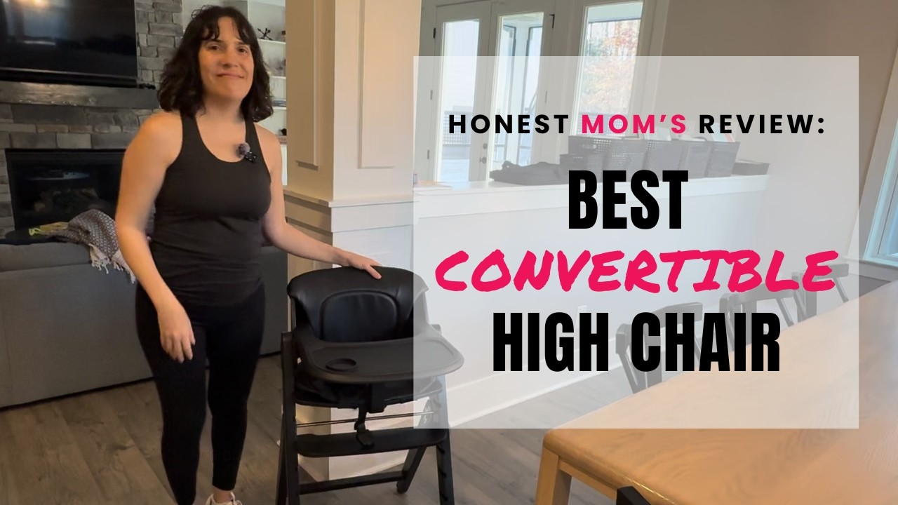 Best Convertible High Chair that's Foldable and Grows With Your Child - Honest Mom's Review