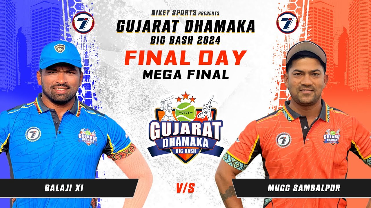 FINAL MATCH MUCC SAMBALPUR VS BALAJI XI MATCH AT GUJARAT DHAMAKA BIG BASH 2024