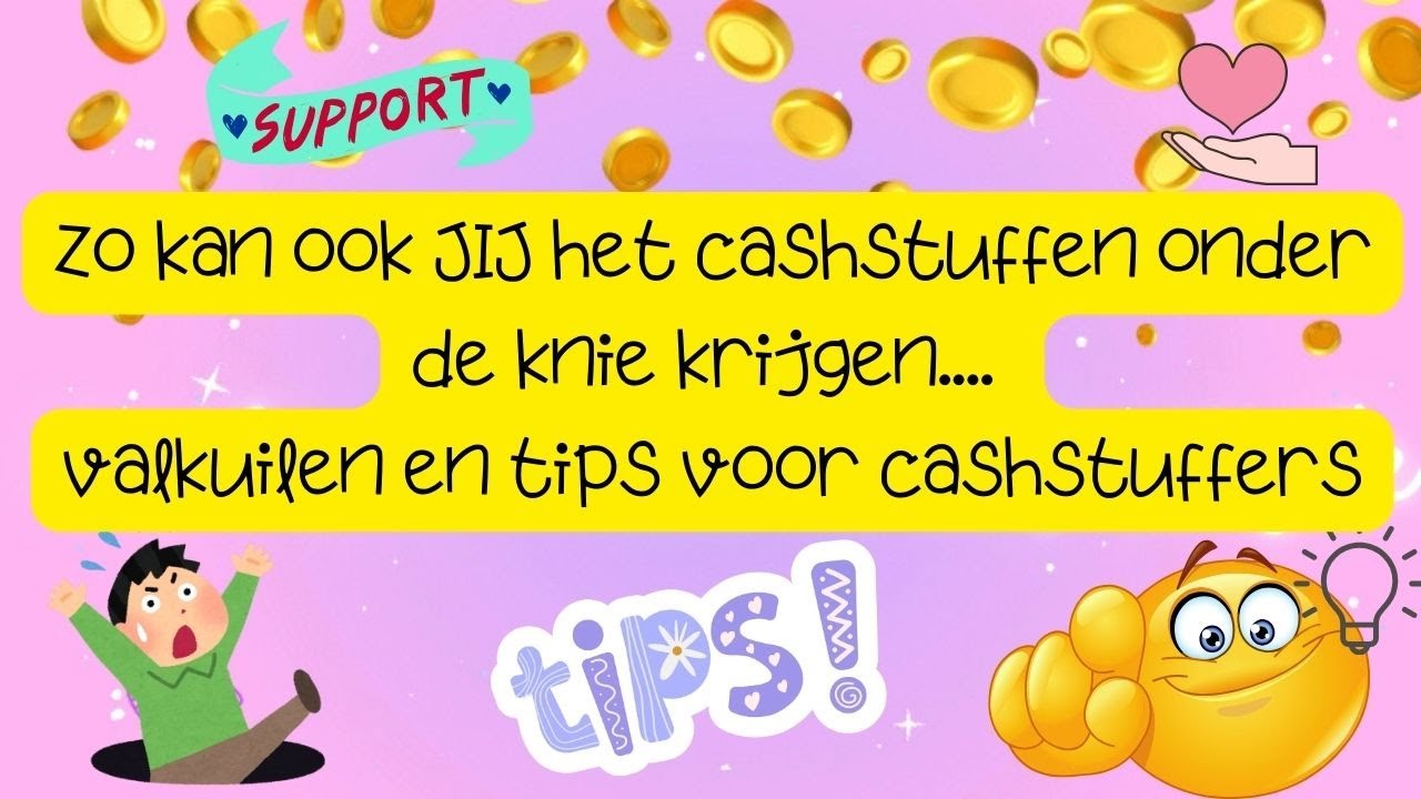 Zo kan ook JIJ het cashstuffen onder de knie krijgen; valkuilen en tips voor cashstuffers