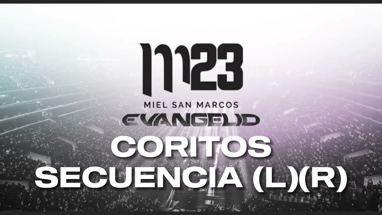 CORITOS | MSM | SECUENCIA ORIGINAL  (L)(R) 🎧 Usar audífonos | 2023 Medley Coritos con Click
