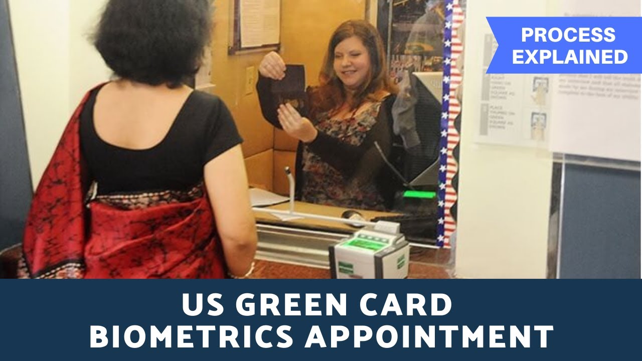 Guide to the US Green Card Biometrics Appointment