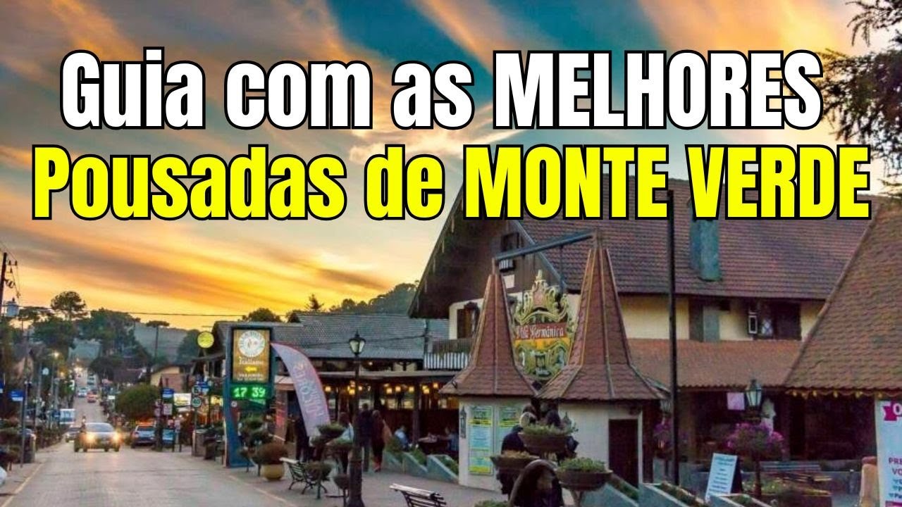 MONTE VERDE: SEU REFÚGIO NAS MONTANHAS! | Guia completo com as MELHORES POUSADAS (e dicas de ouro!)