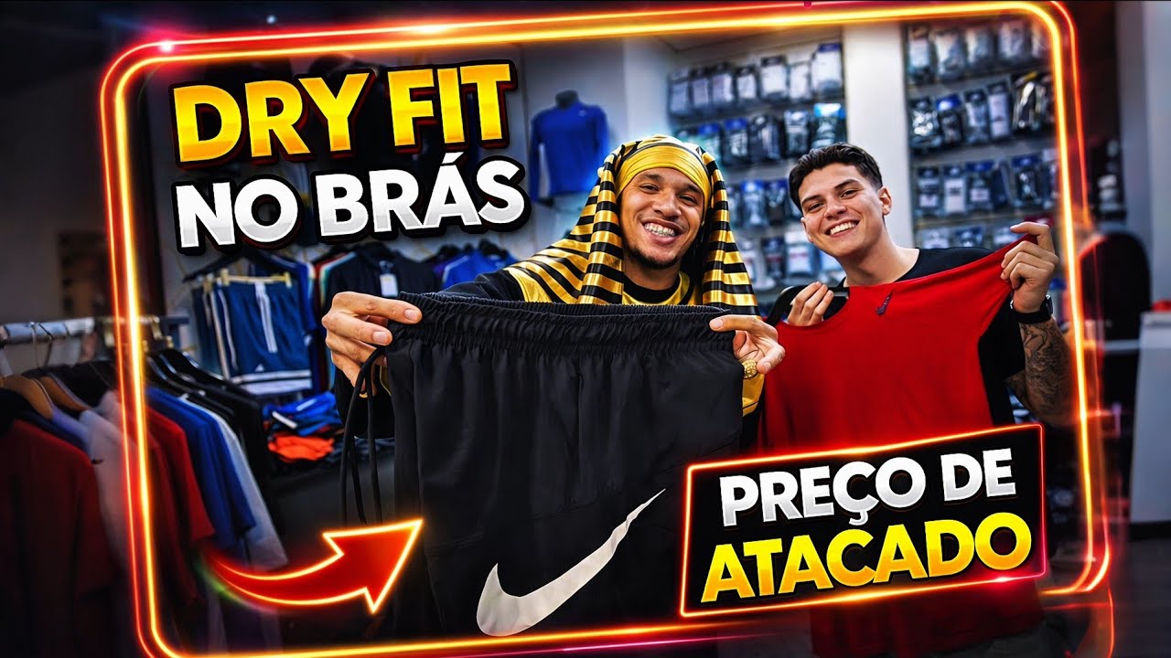 🔥 FORNECEDOR DE DRY FIT NO ATACADO NO BR&Aacute;S SP | BERMUDA, CAMISETA E UV PRA REVENDER