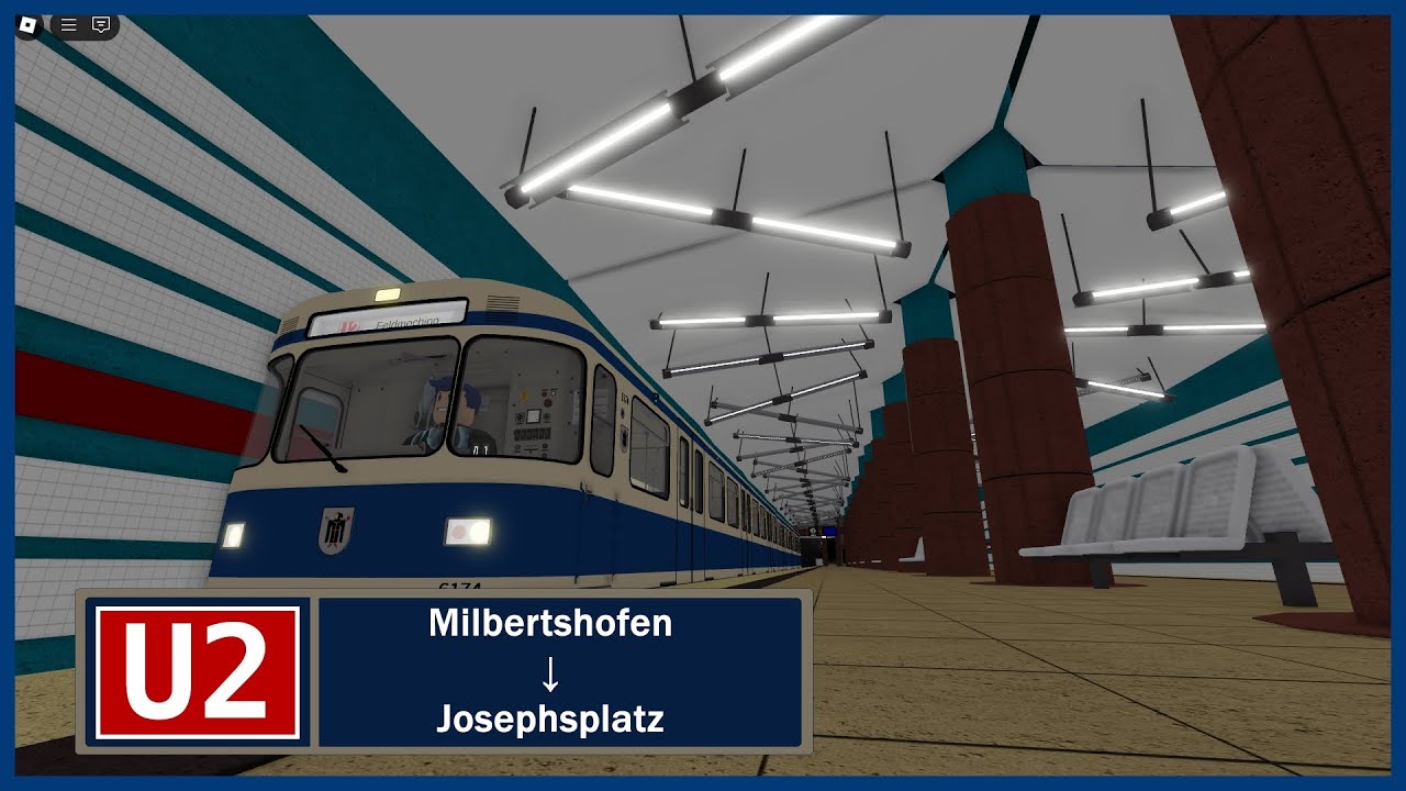 Roblox |🟦MVG Simulator [Alpha]🟦| 🔴U2 Milbertshofen - Josephsplatz🔴
