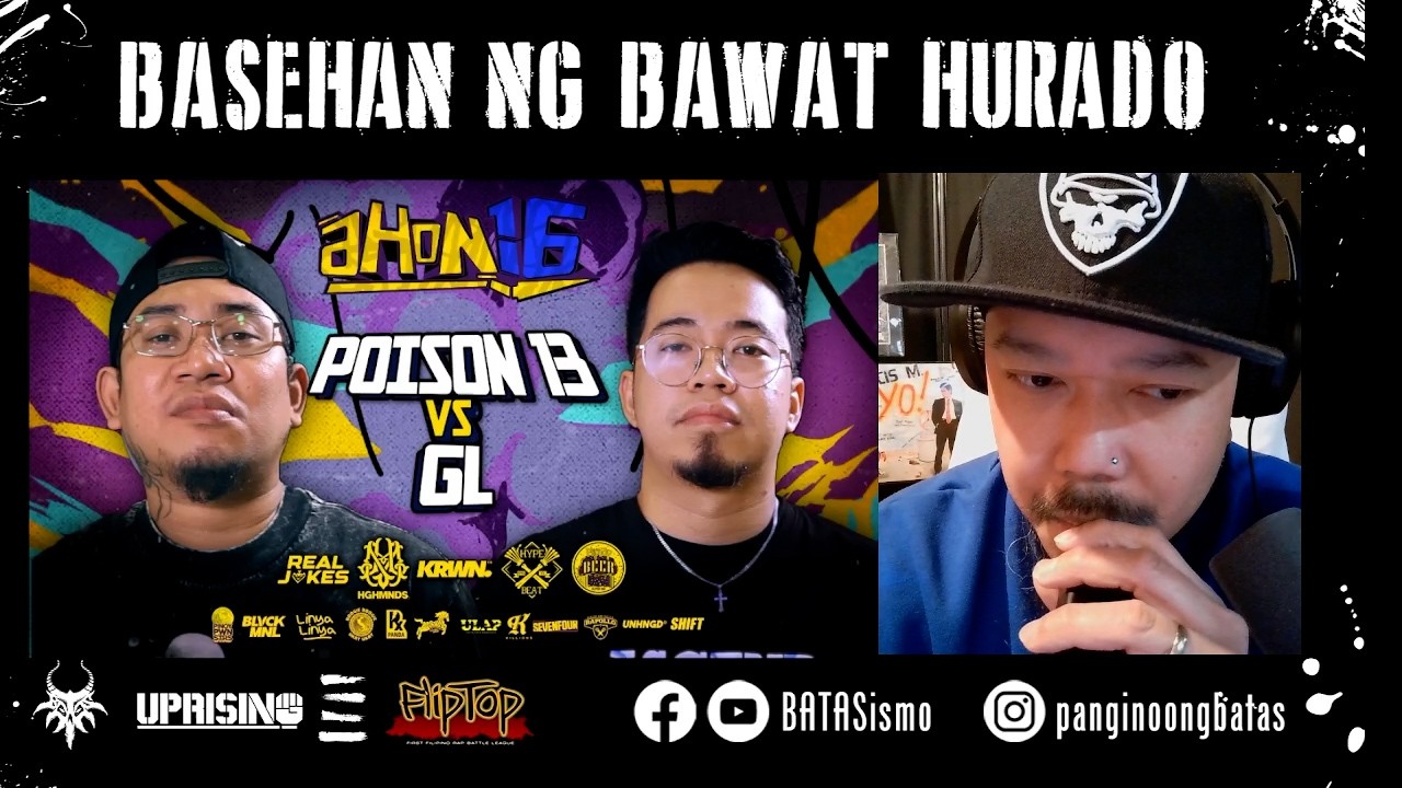 BASEHAN NG BAWAT HURADO: Poison13 vs. GL