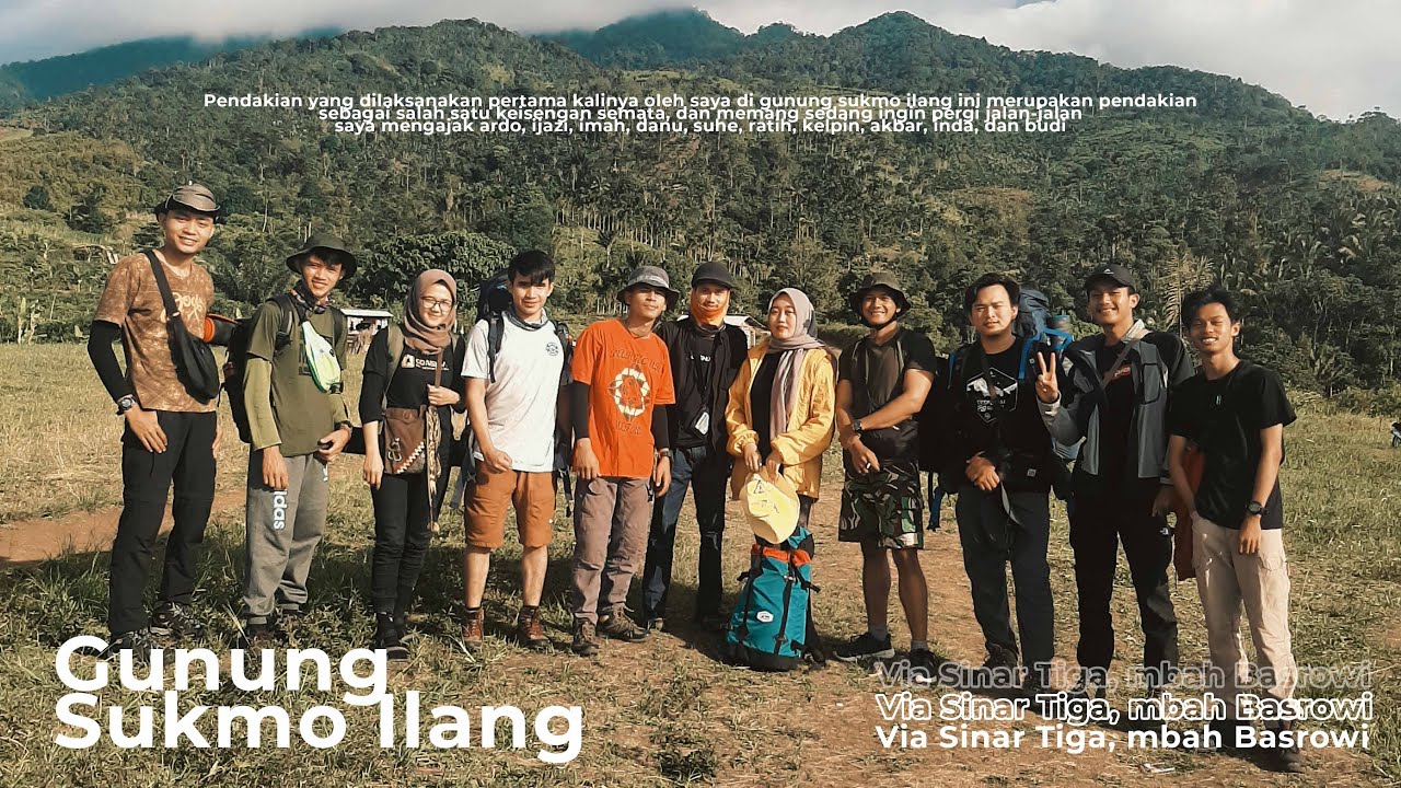Pendakian gunung Sukmo Ilang - Jiwa yang hilang #7