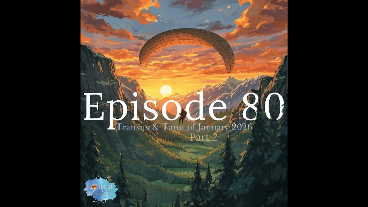80 Transits & Tarot of January 2026 Part 2