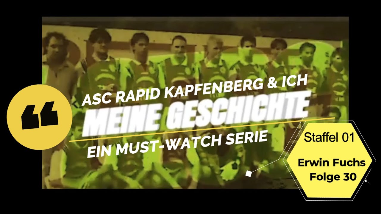 ASC RAPID KAPFENBERG & ICH - FOLGE 30 – KSV 1919 Präsident Erwin Fuchs