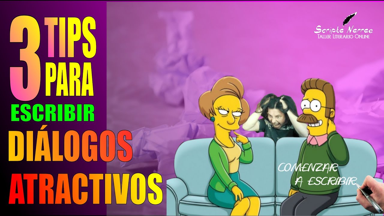 ¿CÓMO ESCRIBIR UN BUEN DIÁLOGO? 