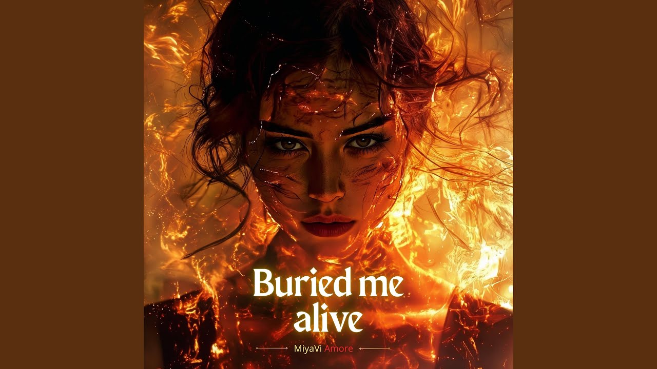 Buried Me Alive