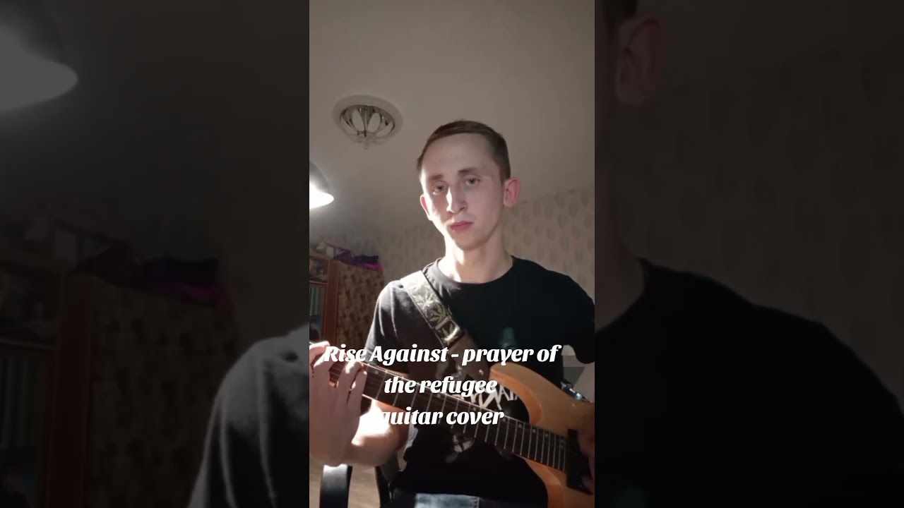 Rise Against - prayer of the refugee Guitar cover