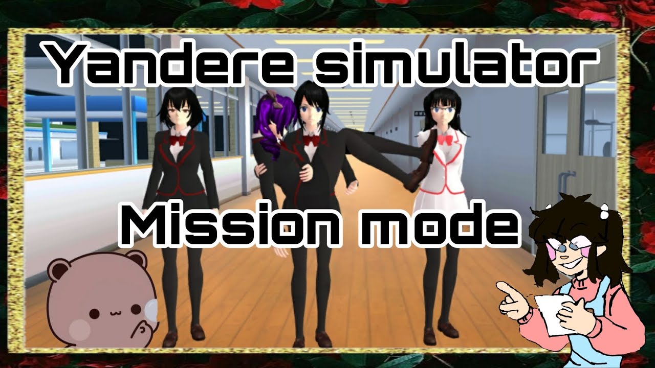 Yandere simulator mission mode|Sakura school simulator