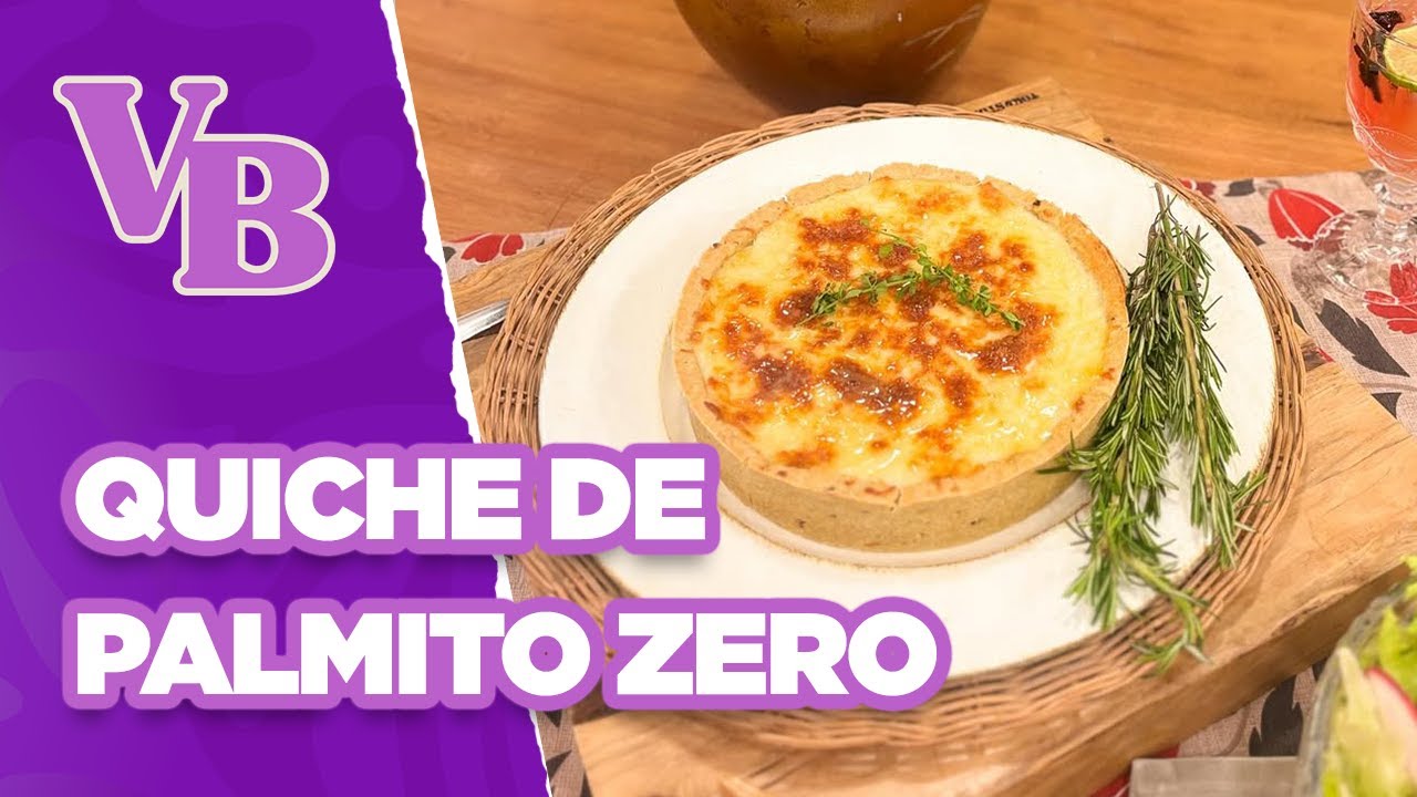 Quiche de Palmito Zero - Você Bonita (05/09/2025)