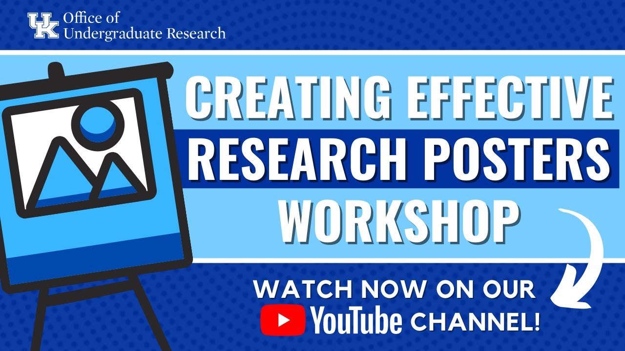 Creating Effective Research Posters Workshop
