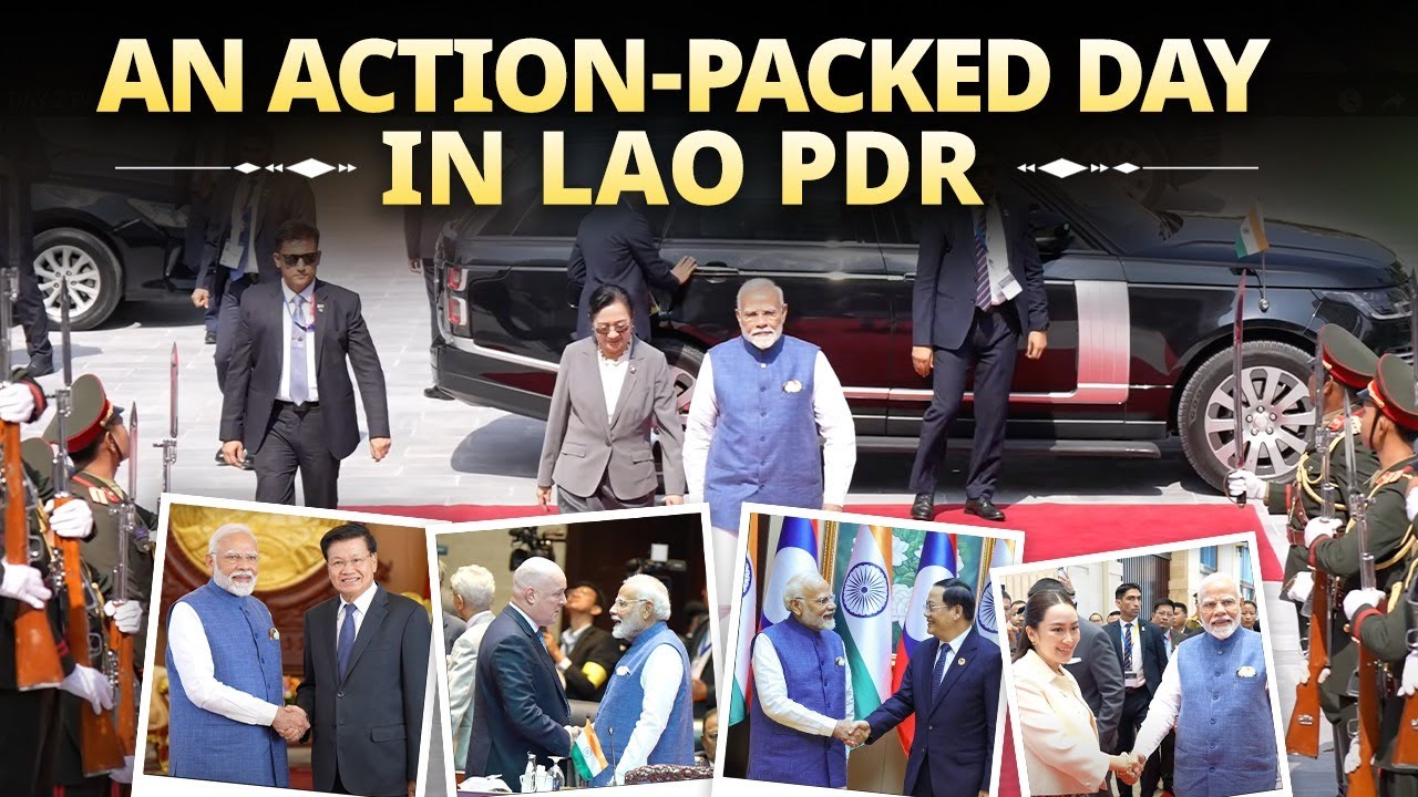 Day 2 Highlights | PM Modi&rsquo;s fruitful visit to Lao PDR