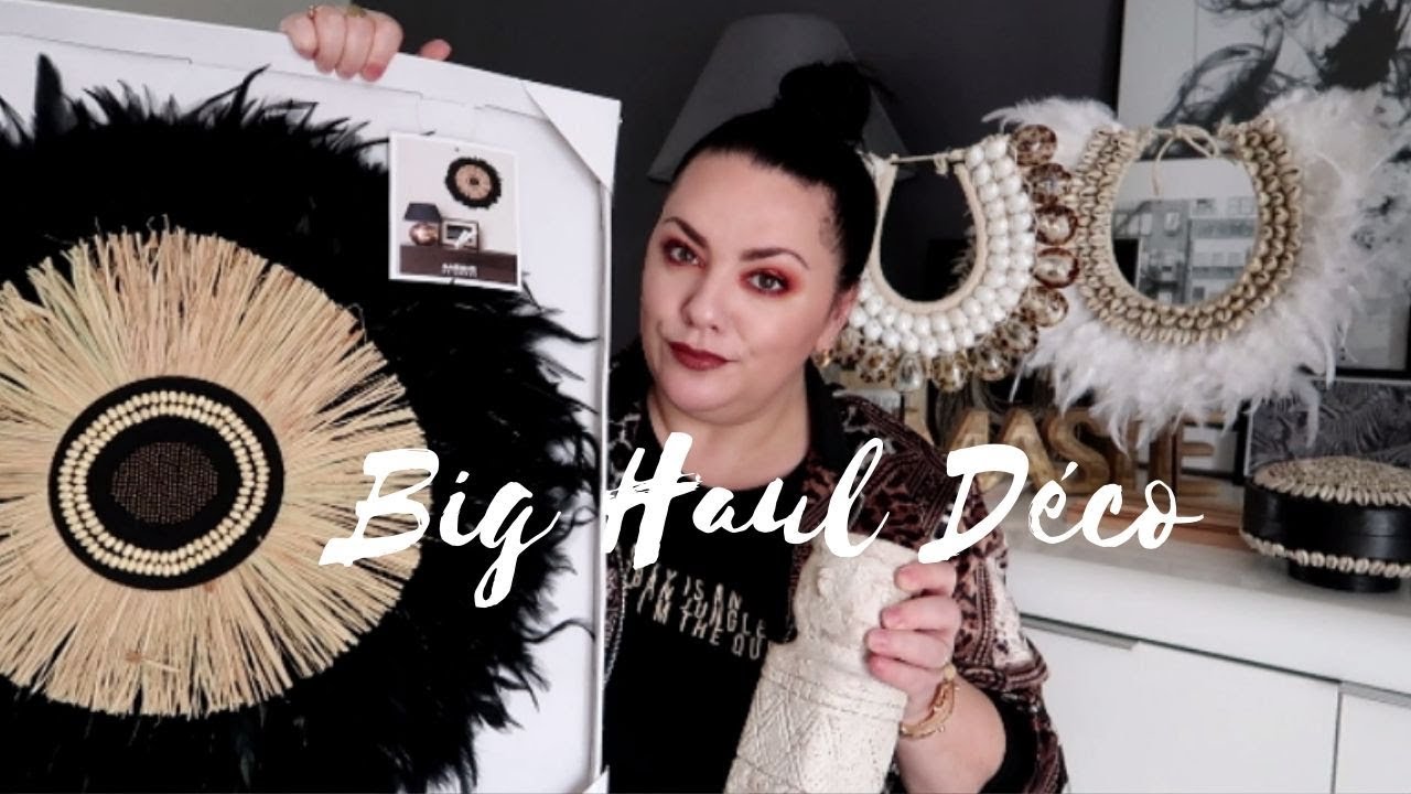 BIG HAUL DECO :CENTRAKOR, MAISON DU MONDE, GIFI...