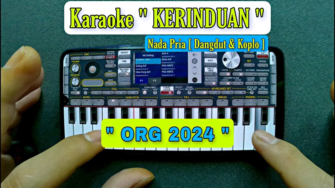 Preview ORG 2024 Update | Karaoke KERINDUAN Nada Cowok Suara Jernih