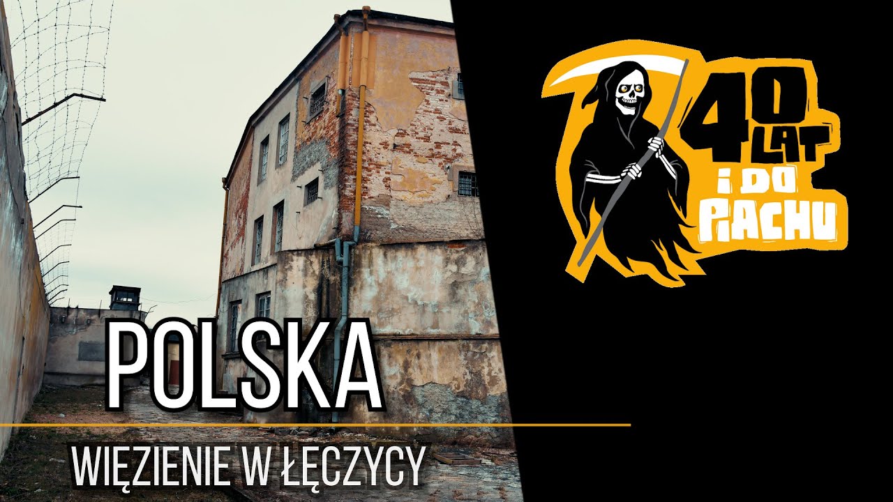 The Polska #30 - Więzienie w Łęczycy