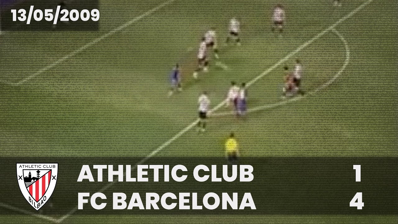 ⚽️ [Copa del Rey 08/09] Final I Athletic Club 1 - FC Barcelona 4 I LABURPENA