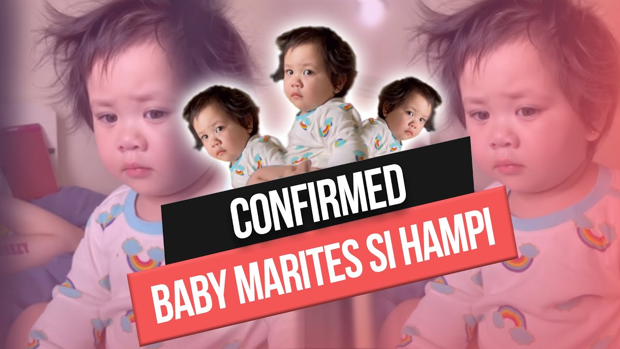 CONFIRMED BABY MARITESS SI HAMPI🤣
