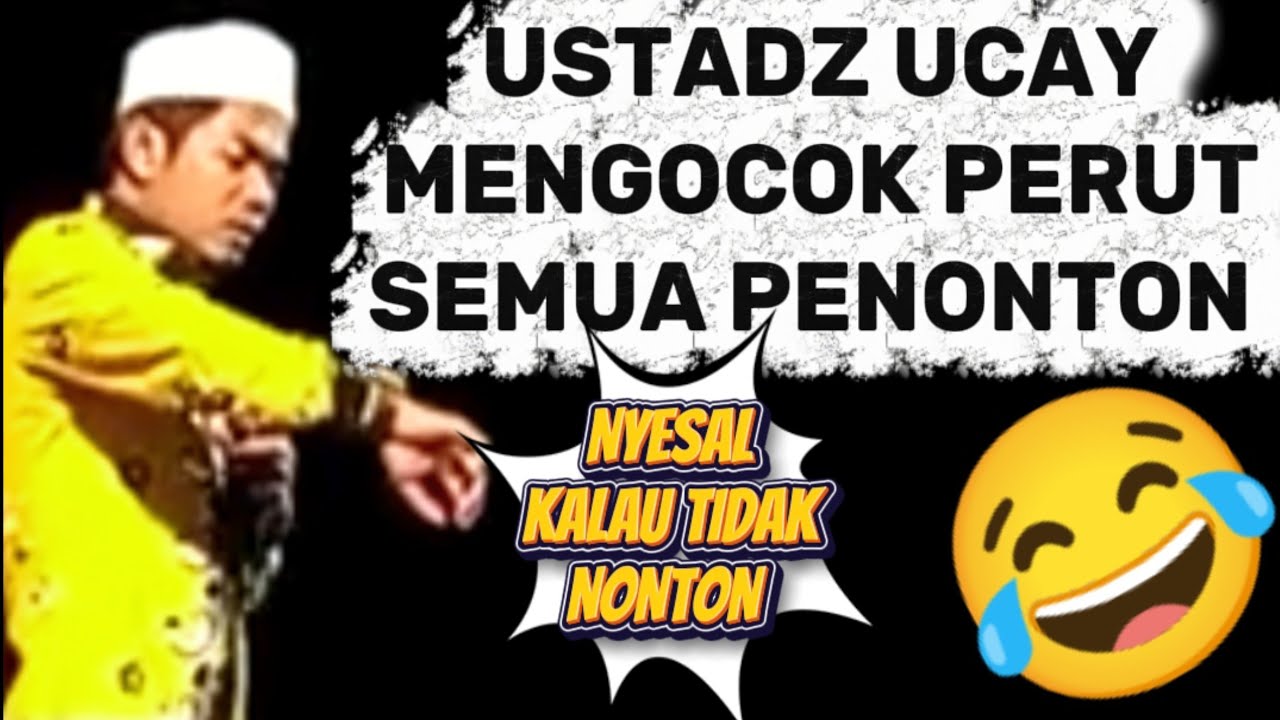 CERAMAH LUCU USTADZ UCAY TERBARU 2025 LUCU PARAH 😂