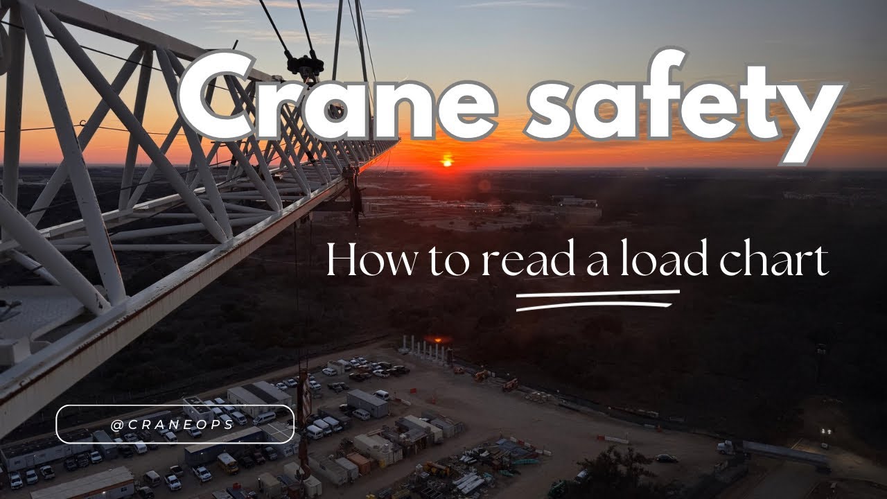 Understanding Load Charts: Essential Safety Tips for Crane Operators