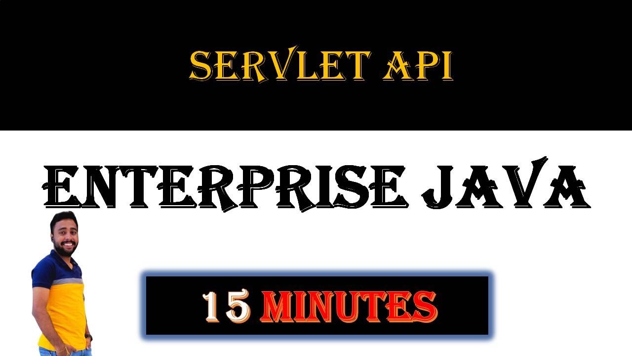 Servlet API in Enterprise Java