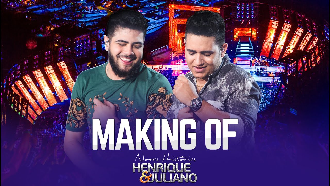 Henrique e Juliano - Making OF - DVD Novas Histórias - Ao vivo em Recife
