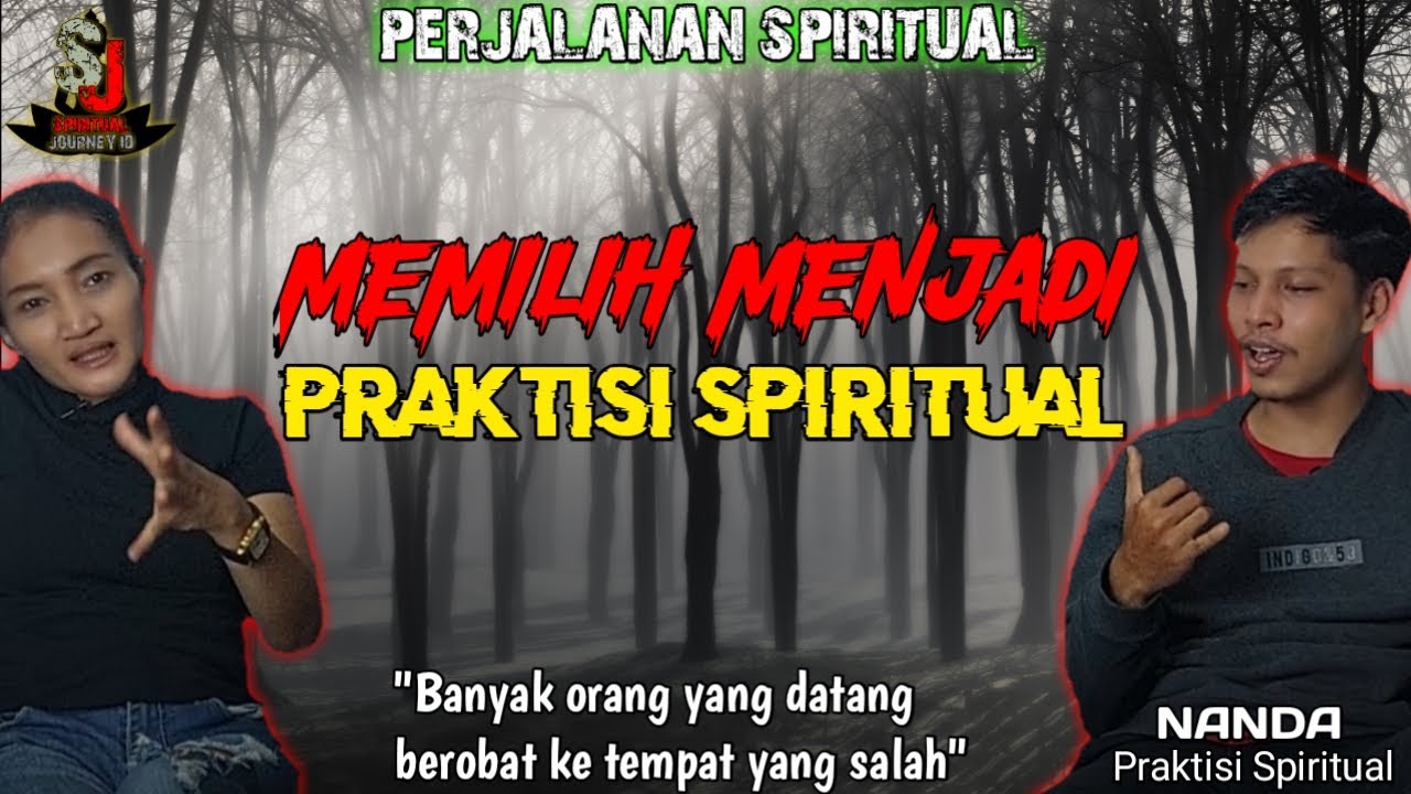 MEMILIH MENJADI PRAKTISI SPIRITUAL DI USIA MUDA