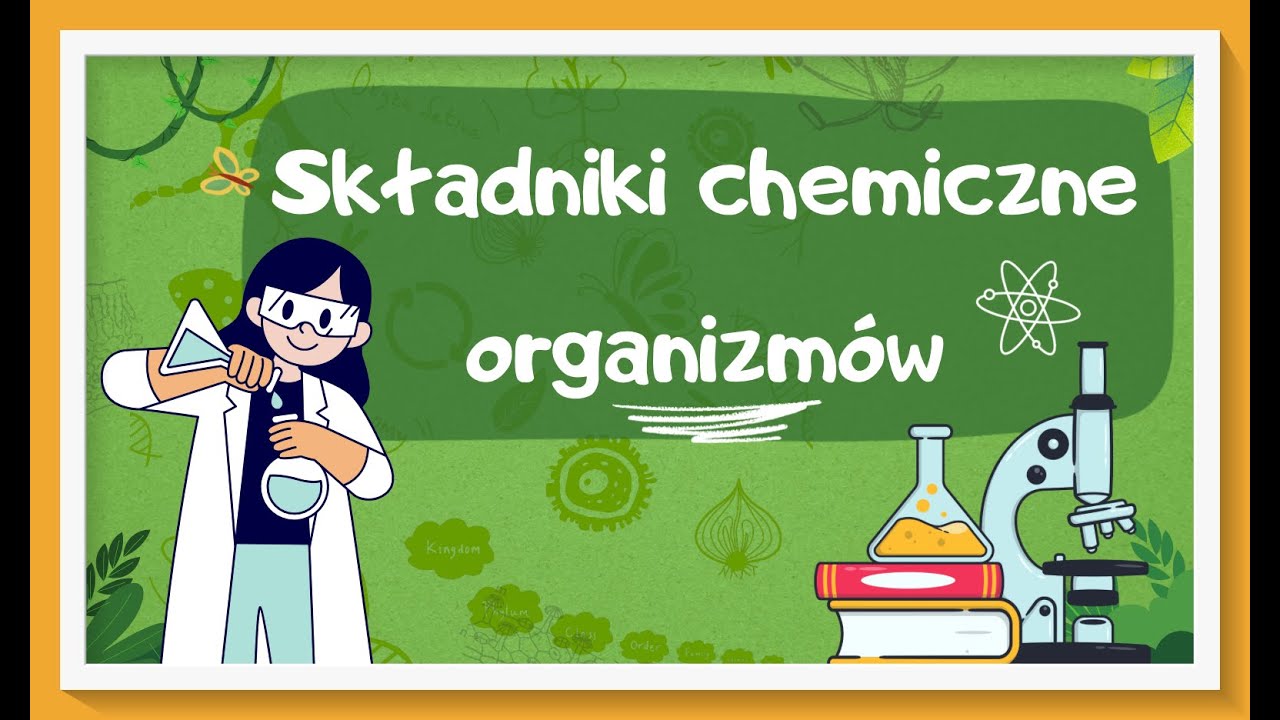 Cukry, białka, tłuszcze  -  składniki chemiczne organizmów - lekcja biologii dla klasy 5