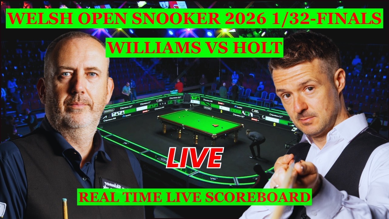 Mark Williams vs Michael Holt Live Scores | Welsh Open Snooker 2026 1/32-Finals