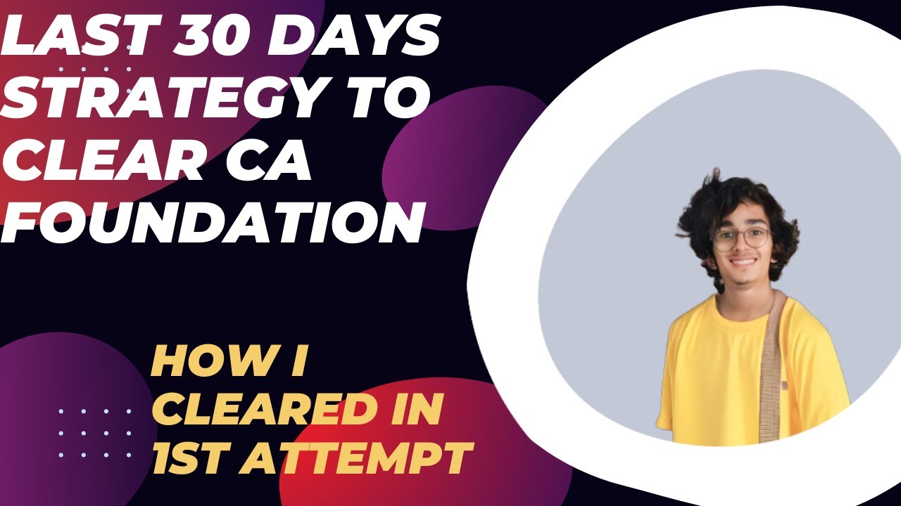 last 30 days strategy to clear ca foundation 