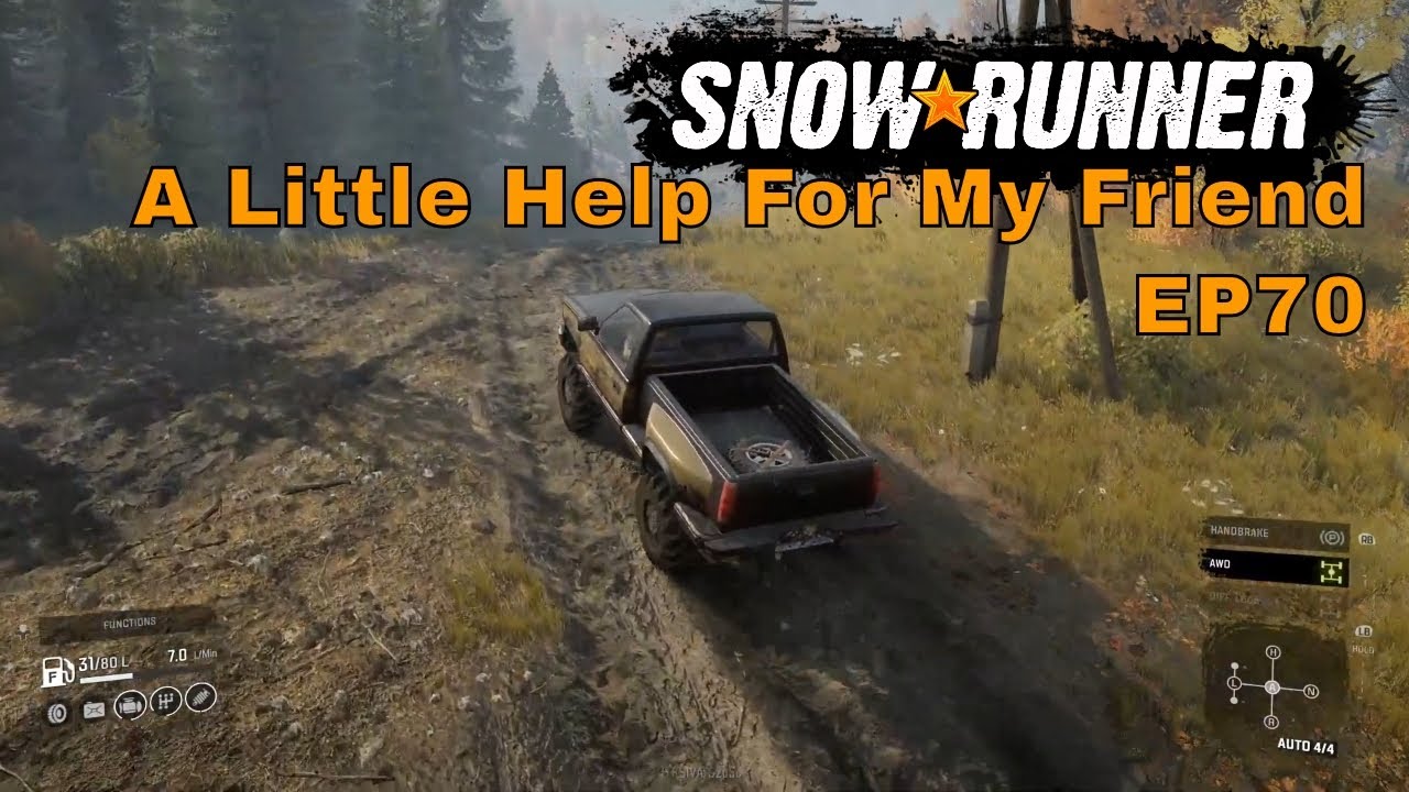 Snow Runner EP70 - A Little Help For My Friend