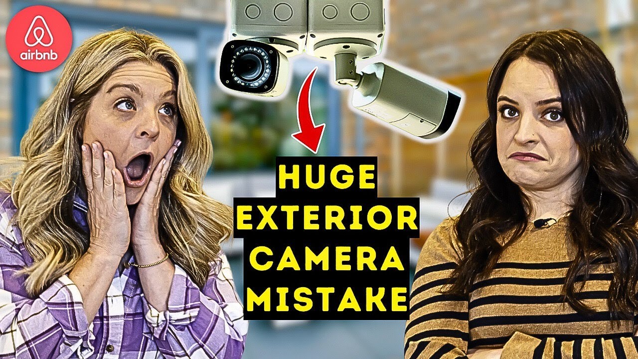 Don’t make this beginner mistake with exterior cameras at your Airbnb