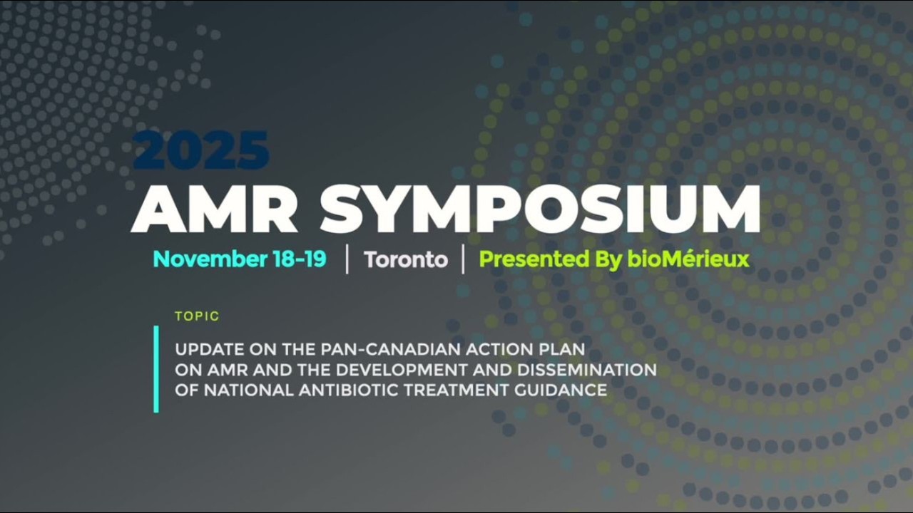 2025 AMR Symposium 1-6 — Update on the Pan-Canadian Action Plan on AMR