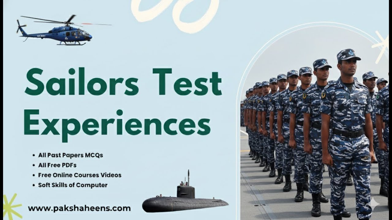 Sailors Test Experiences: Your Gateway to Joining the Pakistan Navy