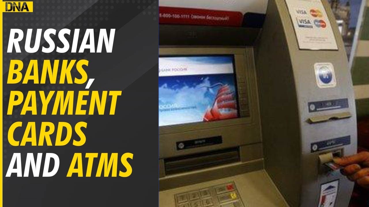 Russian banks, payment cards and ATMs blocked; How economic sanctions taking toll on Russia?