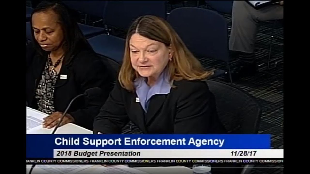 2018 Budget Hearing - Child Support Enforcement Agency