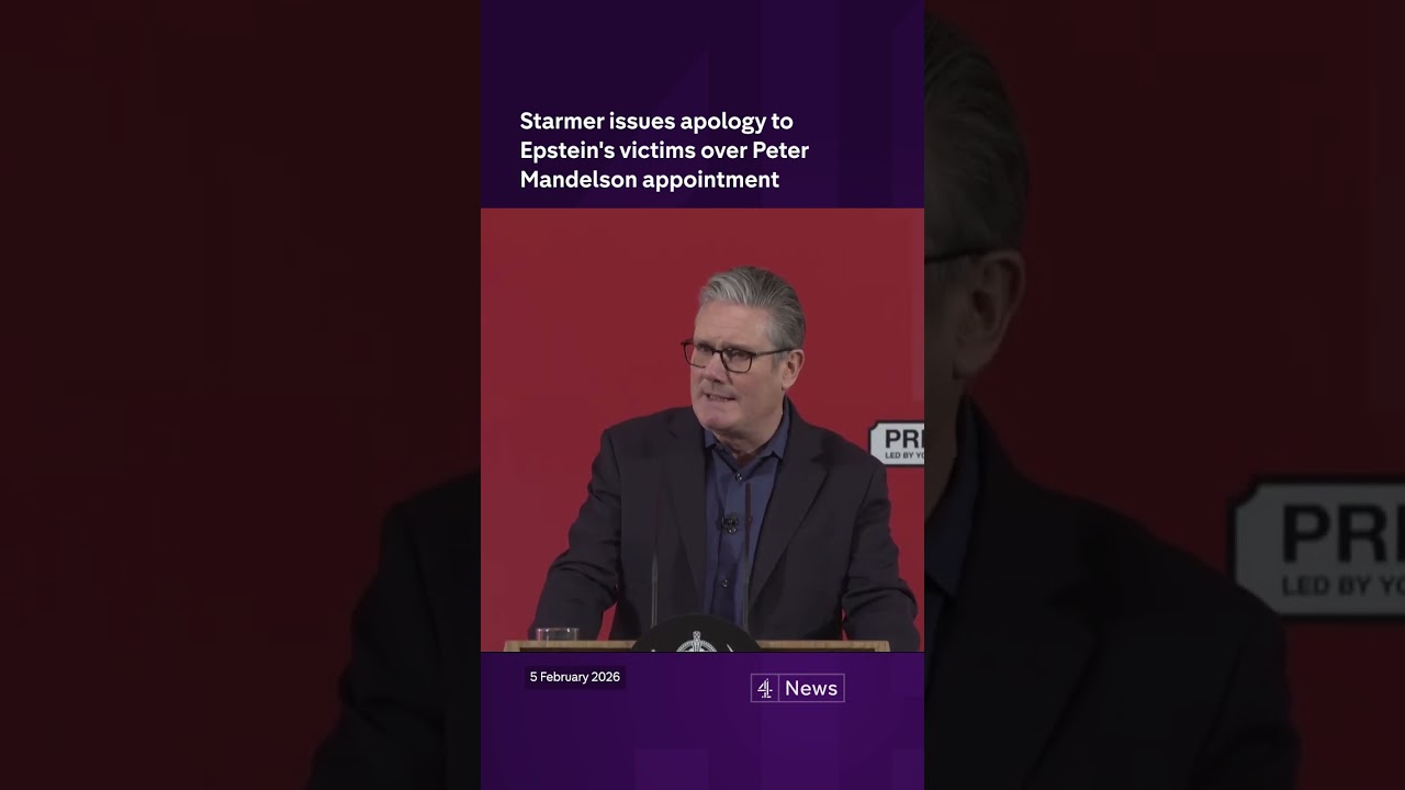 Starmer issues apology to Epstein's victims over Peter Mandelson appointment