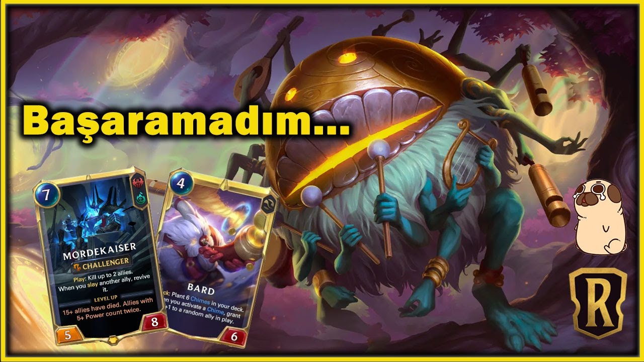 Milyon Tını :D Mordekaiser ve Bard Destesi  | Legends Of Runeterra (LoR)(Standart)