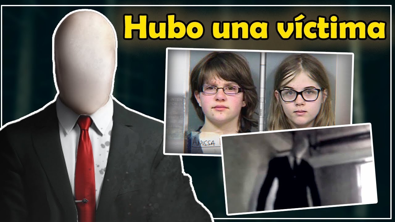 ¿QUÉ PASÓ CON SLENDERMAN?