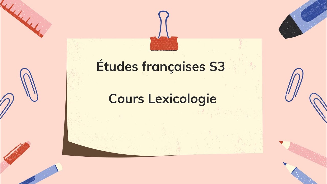 Etudes fran&ccedil;aises S3 : Cours Lexicologie