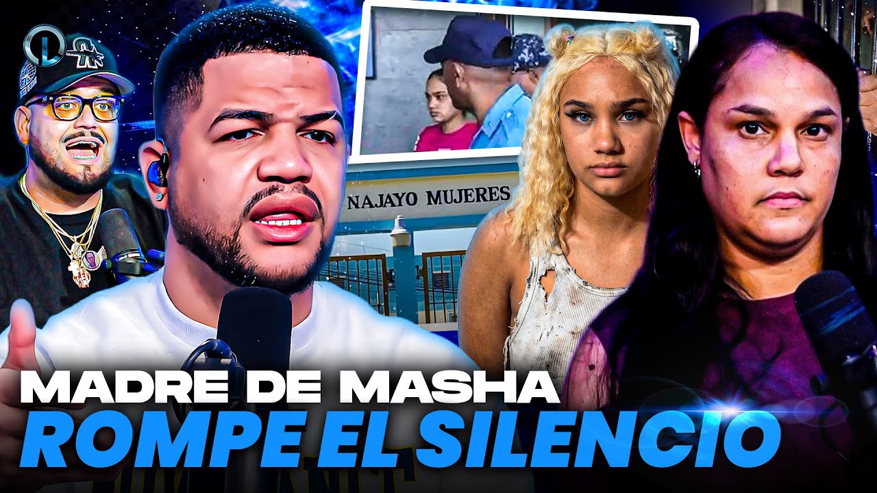 MADRE DE MASHA ROMPE EL SILENCIO Y LLORA DESCONSOLADA POR CANTARLE 3 MESES DE PRISION EN NAJAYO