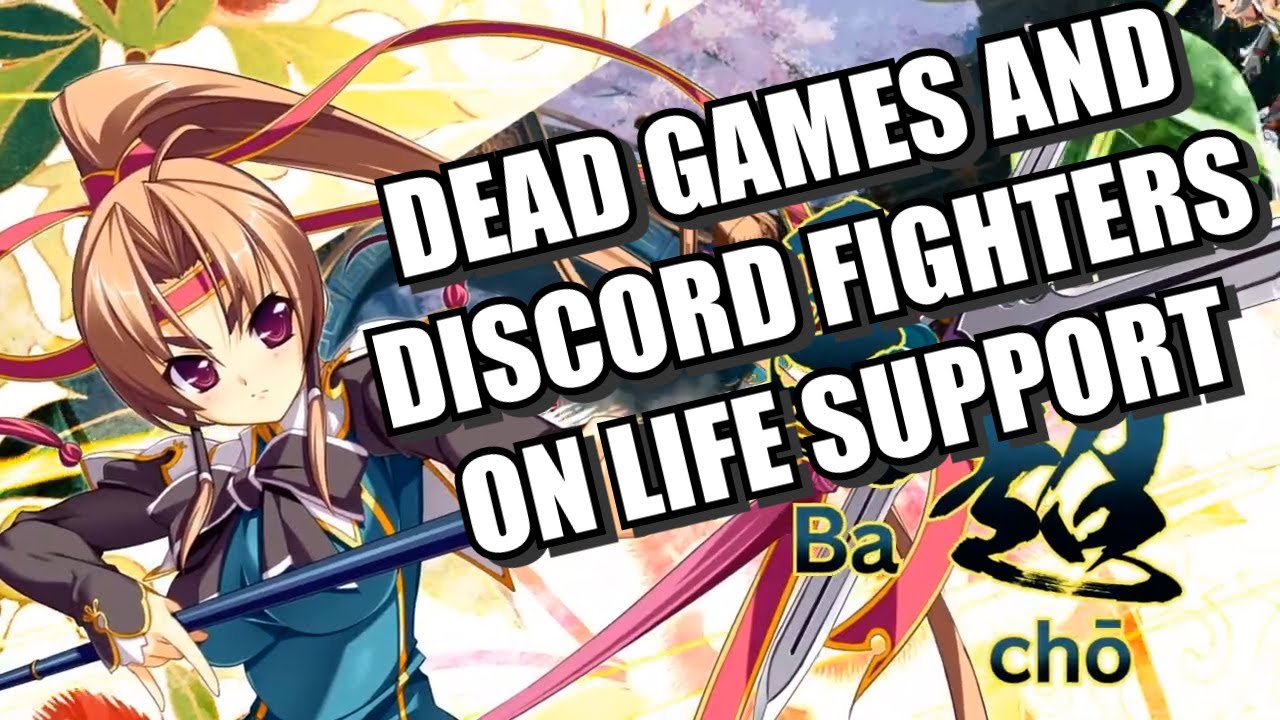 Dead Games and Discord Fighters - On Life Support ~ FGC Talk