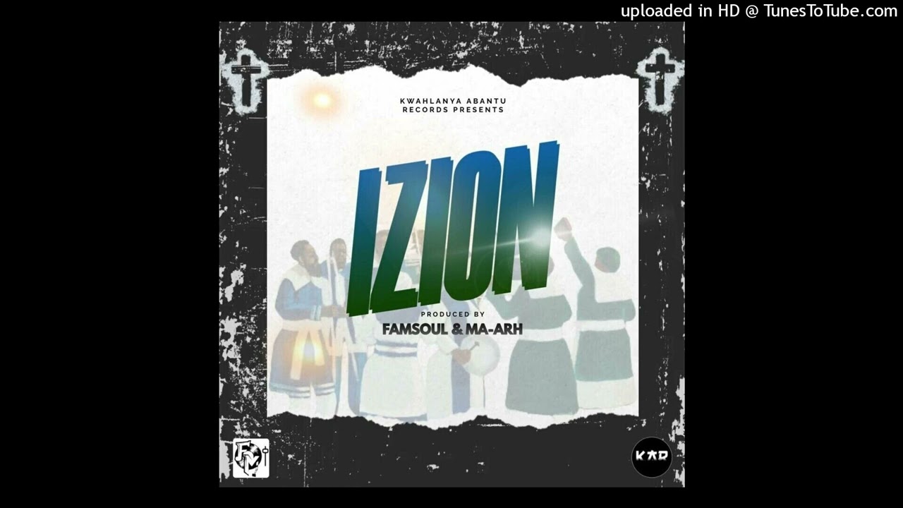 FamSoul - Izion (ft. Ma-Arh