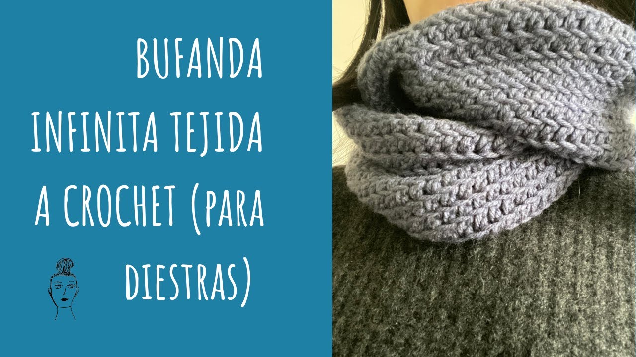 Bufanda infinita tejida a crochet. Tutorial paso a paso