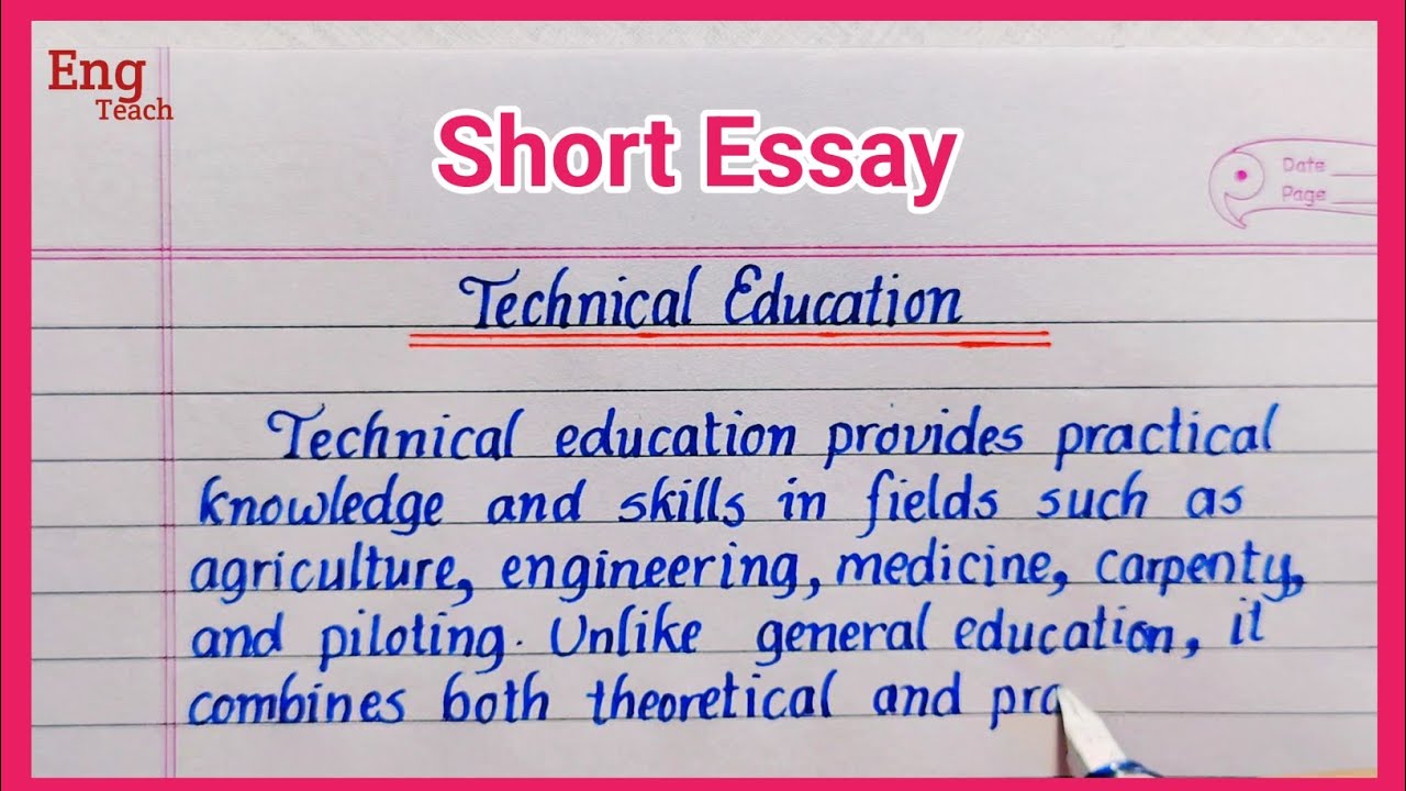 Essay on technical education | technical education essay | essay writing | writing | Eng Teach 