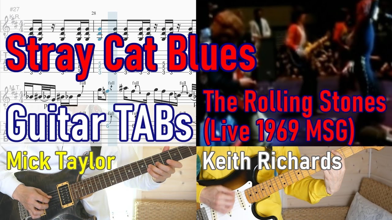 Stray Cat Blues (Get Yer Ya-Ya's Out!) Guitar Cover with TABs Keith Richards and Mick Taylor