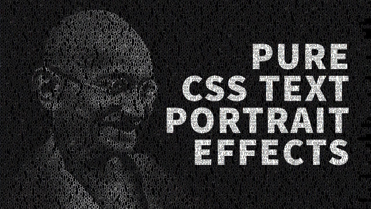 Pure CSS Text Portrait Effects | Html CSS Tutorial